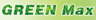 GREEN MAX